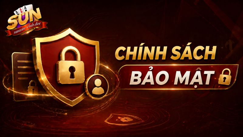 Vai trò của chính sách bảo mật Sunwin
