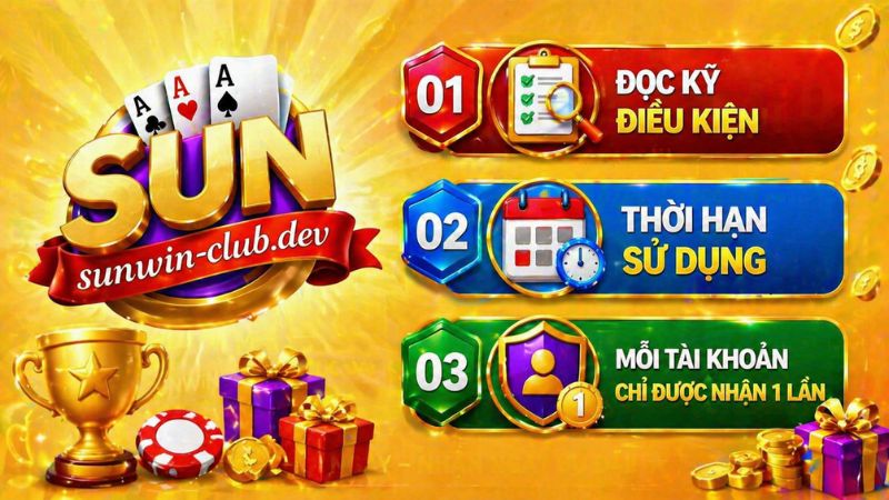 Những điều cần lưu ý khi nhận khuyến mãi Sunwin