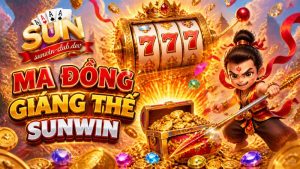 Giới thiệu về game nổ hũ Natra Ma Đồng Giáng Thế Sunwin