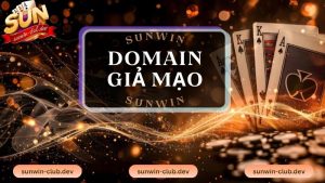 Domain giả mạo Sunwin là những địa chỉ mạo danh