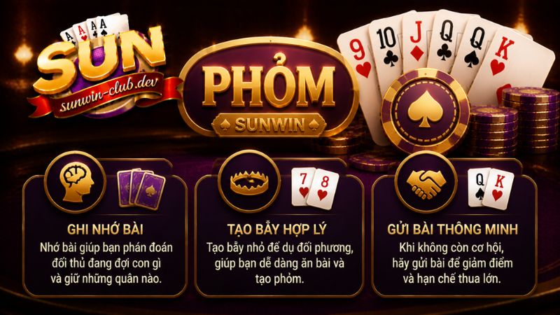 Tips chơi game bài Phỏm Sunwin cực hay từ cao thủ