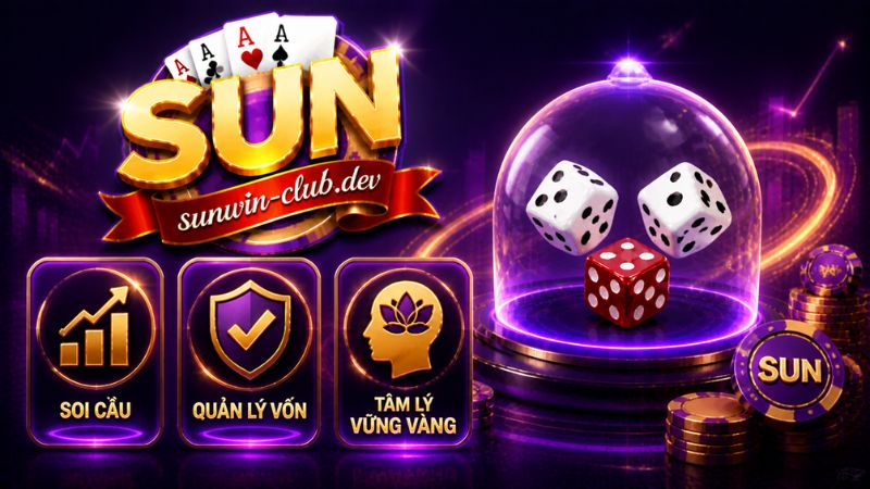 Cách để tối ưu cơ hội thắng khi đã hiểu thuật toán Tài Xỉu Sunwin